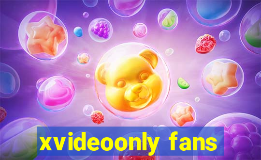 xvideoonly fans